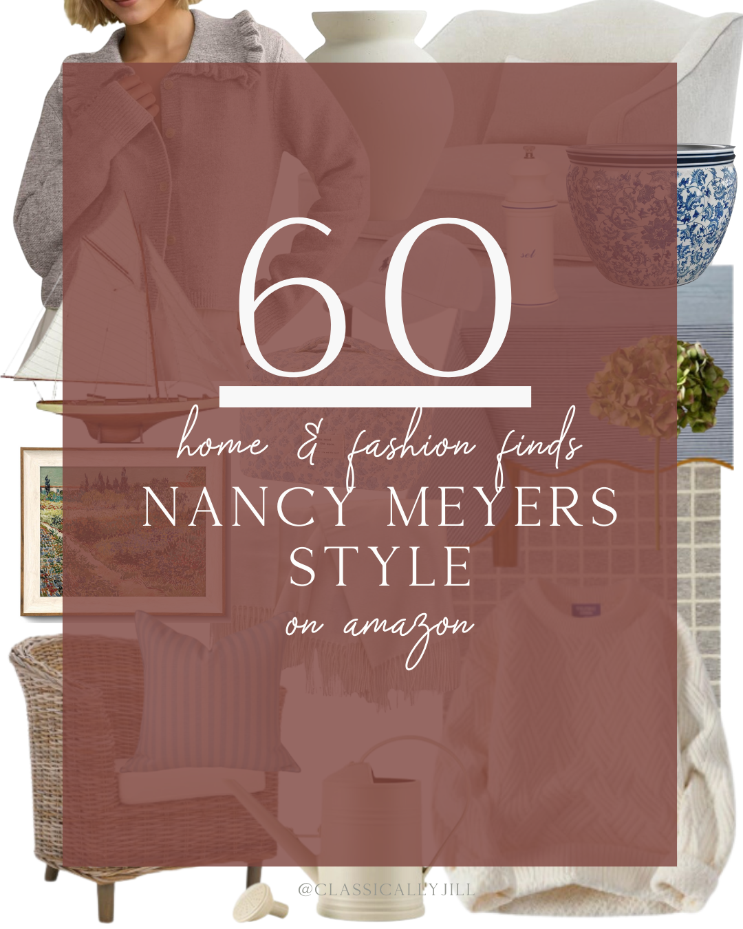 Classic Style for Home & Fall Fashion | Nancy Meyers Aesthetic | Traditional Grandmillennial Home Decor